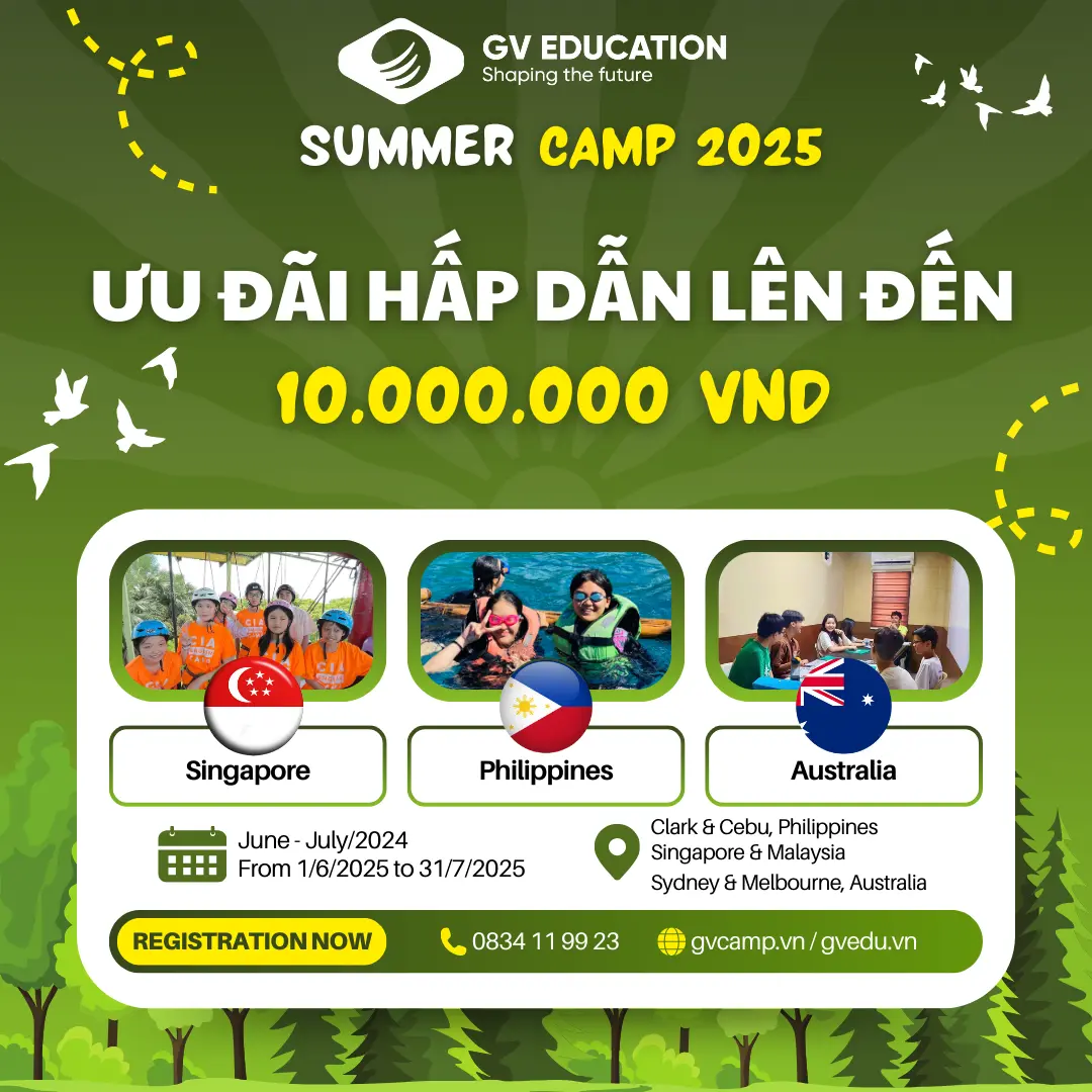 ƯU ĐÃI ĐẶC BIỆT DÀNH CHO CÁC CHƯƠNG TRÌNH TRẠI HÈ QUỐC TẾ 2025 – PHILIPPINES, SINGAPORE, ÚC, CANADA
